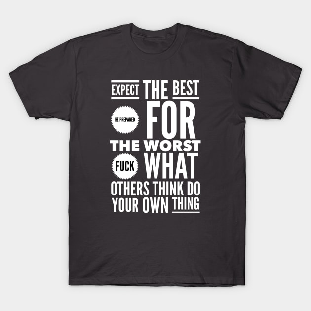 Do your own thing T-Shirt by wamtees